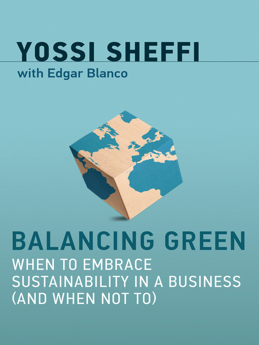 Title details for Balancing Green by Yossi Sheffi - Available